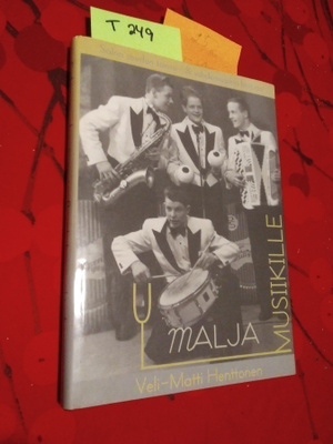 HENTTONEN : MALJA MUSIIKILLE