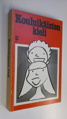 Maija (toim.) Larmola : Kouluikäisten kieli