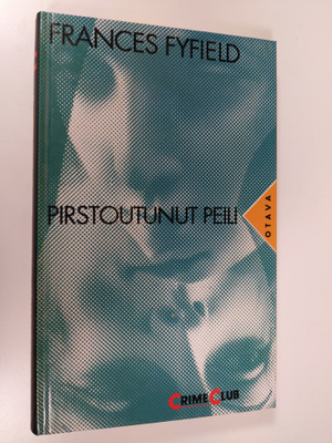 Frances Fyfield : Pirstoutunut peili