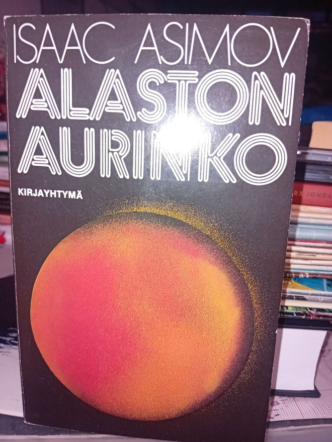 Isaac Asimov  : Alaston aurinko ( SIS POSTIKULU )