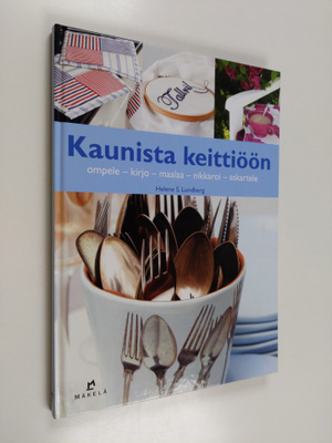 Helene S. Lundberg : Kaunista keittiöön : keittiöaskartel...