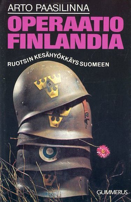 Arto Paasilinna: Operaatio Finlandia