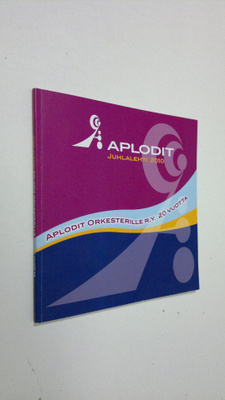 Marja Leivo : Juhlalehti 2010: Aplodit orkesterille ry 20...