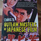 Chris D. : Outlaw Masters of Japanese Film (Paperback) - pikkukuva 1
