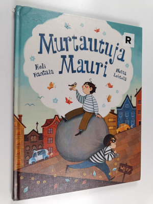 Heli Rantala : Murtautuja Mauri