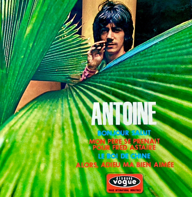 ANTOINE: Bonjour salut. 7" EP (PS)
