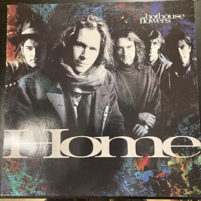 Hothouse Flowers - Home LP