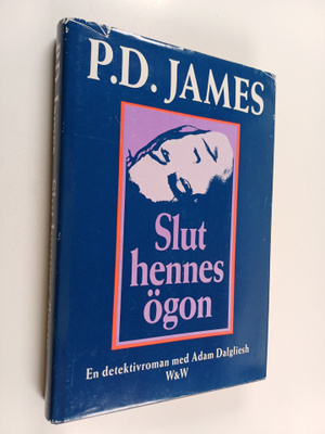 P. D. James : Slut hennes ögon : en detektivroman