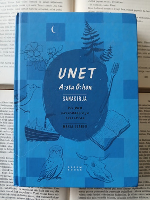 Maria Ulaner - Unet A:sta Ö:hön: sanakirja (sid.)