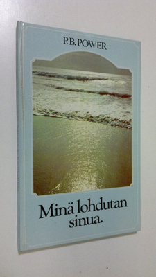 P. B. Power : Minä lohdutan sinua