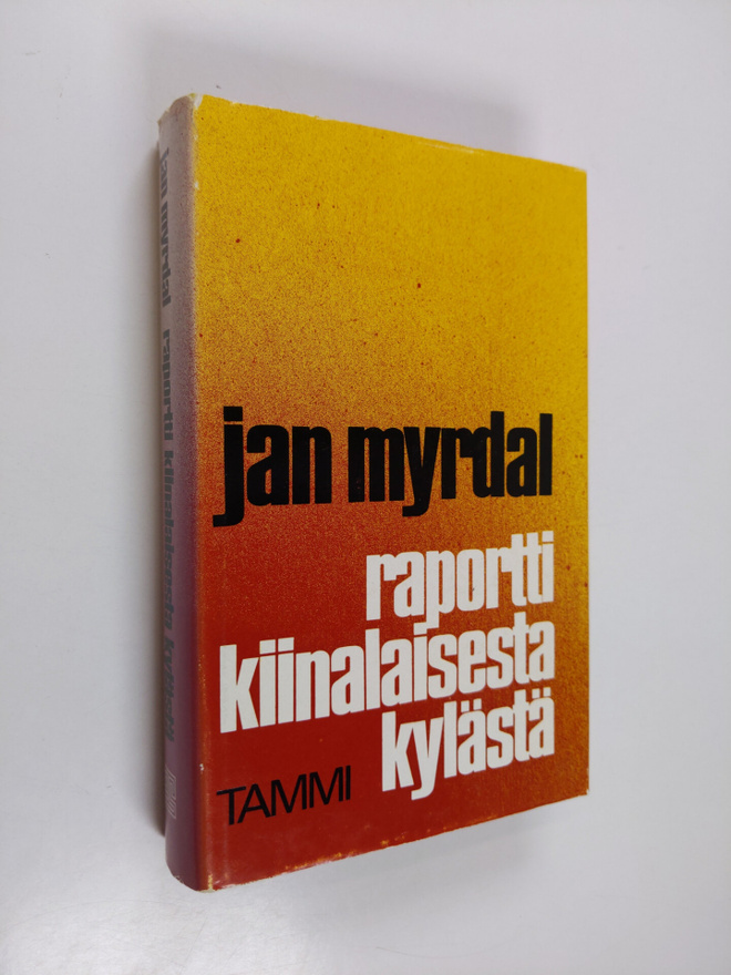 Jan Myrdal : Raportti kiinalaisesta kylästä