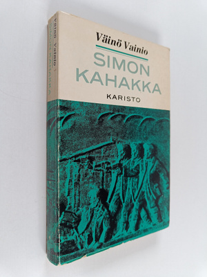 Väinö Vainio : Simon kahakka : Jääkärien ja santarmien vä...