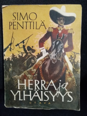 Simo Penttilä: Herra ja ylhäisyys -eka painos-