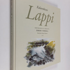 Erkki Norell : Kalaretkieni Lappi : kertomuksia ja tarinoita - pikkukuva 1