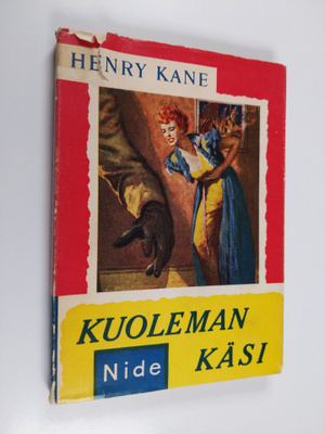 Henry Kane : Kuoleman käsi