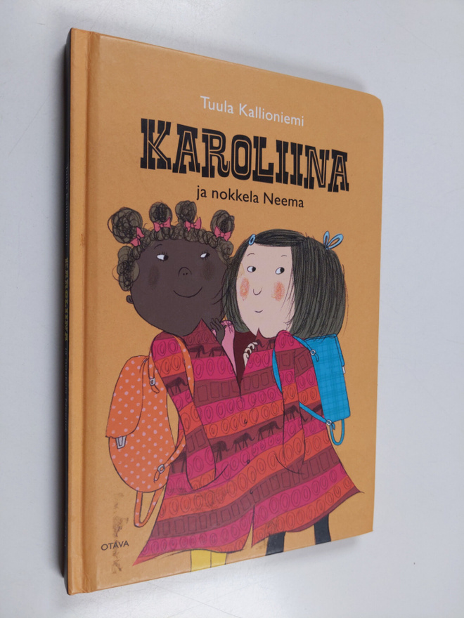 Tuula Kallioniemi : Karoliina ja nokkela Neema (signeerattu)