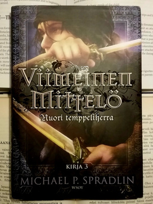Michael Spradlin - Viimeinen mittelö (sid.)