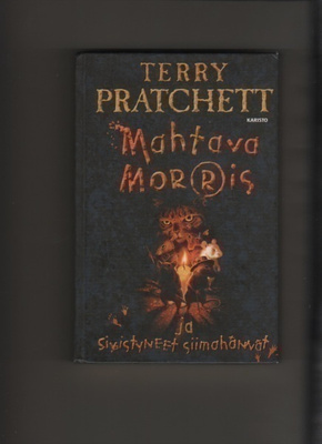 Pratchett: Mahtava Morris ja sivistyneet siimahännät,1.p,K3+