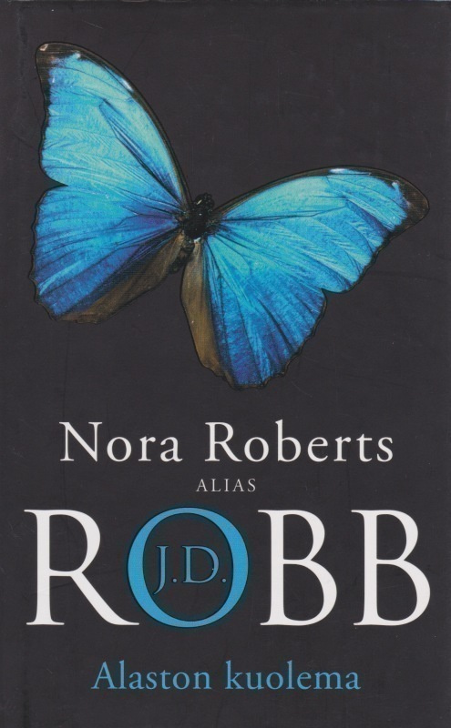 Nora Roberts: Alaston kuolema