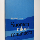 Hilkka S. Leino : Suomen talousmaantieto kauppaoppilaitok... - pikkukuva 1