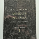 Lovecraft, H. P.: Kootut teokset 1: Kuiskaus pimeässä... - pikkukuva 1
