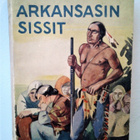 Aimard Gustave: Arkansasin sissit, v. 1937 - pikkukuva 1