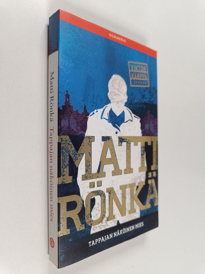Matti Rönkä : Tappajan näköinen mies