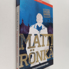 Matti Rönkä : Tappajan näköinen mies - pikkukuva 1