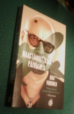 Vuorinen: Maastamuuttajan päiväkirja ( + nimmari-kortti! )