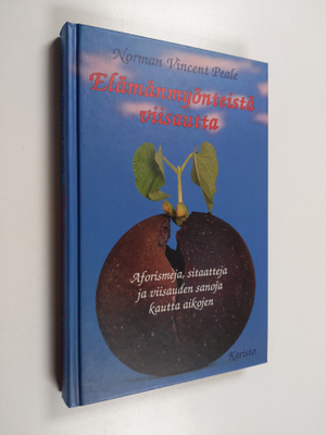 Norman Vincent (toim.) Peale : Elämänmyönteistä viisautta