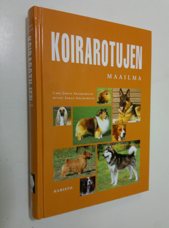 Carl-Johan Adlercreutz : Koirarotujen maailma