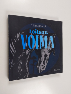 Seita Rönkä : Loitsun voima