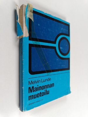 Melvin Lunde : Mainonnan muotoilu