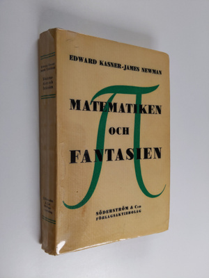 Edward Kasner ym. : Matematiken och fantasien