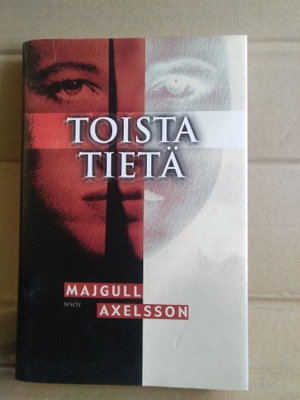 Majgull Axelsson: Toista tietä