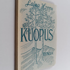 Laina Hoppu : Kuopus : runoja - pikkukuva 1