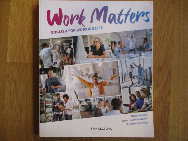 Work Matters ENGLISH FOR WORKING LIFE * FINN LECTURA 2022 TE