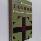 Rabindranath Tagore : Puutarhuri - Suorasanaisia runoelmia - pikkukuva 1