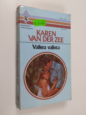Karen Van der Zee : Vaikea valinta