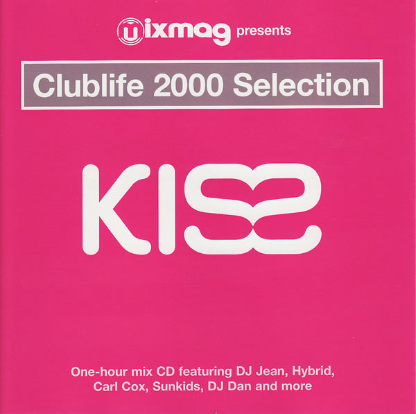 Various • Clublife 2000 Selection • Kiss CD
