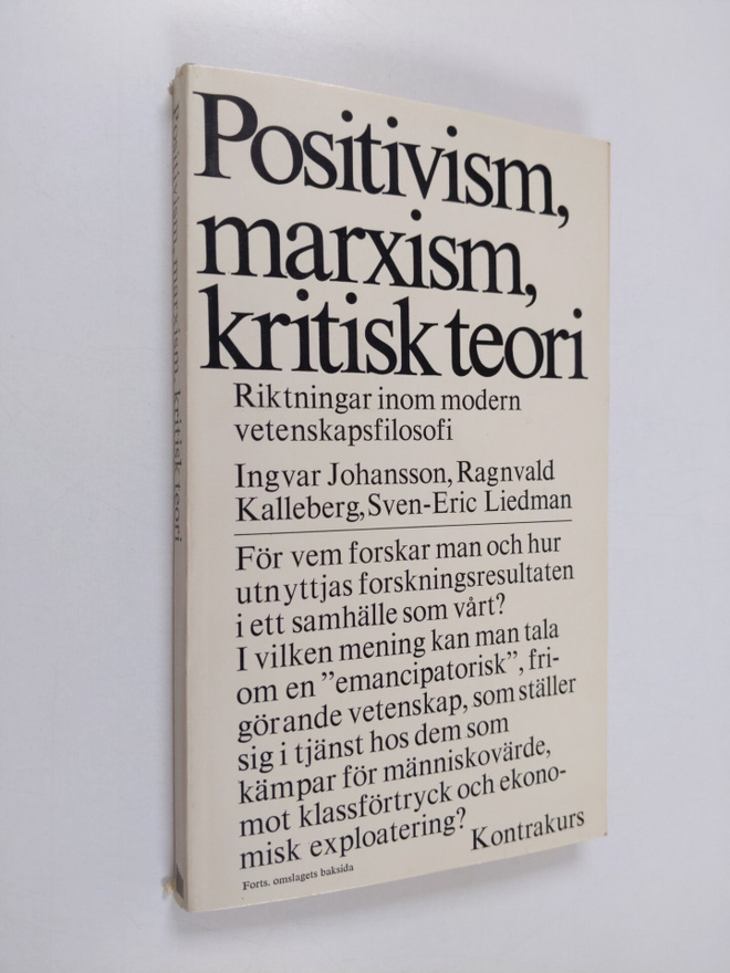 Ingvar Johansson : Positivism, marxism, kritisk teori : r...