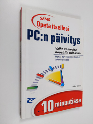 Galen A. Grimes : Opeta itsellesi PC:n päivitys 10 minuut...