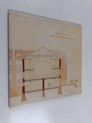 Joensuun kaupungintalo 70 vuotta : näyttely