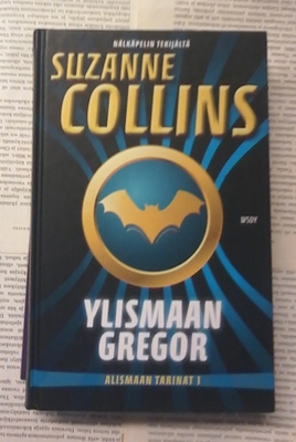 Suzanne Collins - Ylismaan Gregor (sid.)