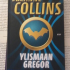 Suzanne Collins - Ylismaan Gregor (sid.) - pikkukuva 1