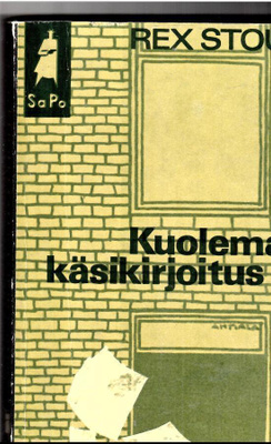 REX STOUT: Kuoleman käsikirjoitus, SaPo 77