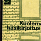 REX STOUT: Kuoleman käsikirjoitus, SaPo 77 - pikkukuva 1