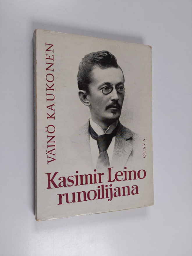 Väinö Kaukonen : Kasimir Leino runoilijana
