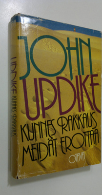 John Updike : Kunnes rakkaus meidät erottaa