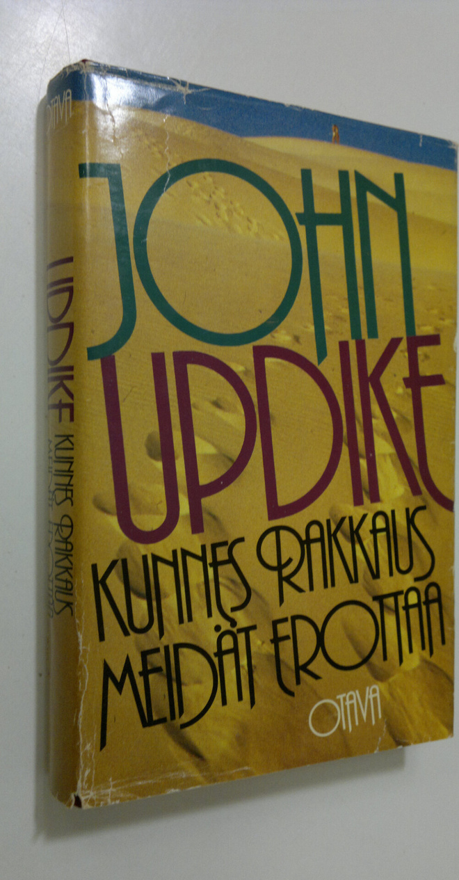 John Updike : Kunnes rakkaus meidät erottaa